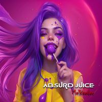 Melkisedec - Absurd Juice