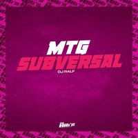 DJ RALF - Mtg Subversal (Explicit)