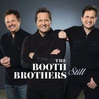 The Booth Brothers - Still