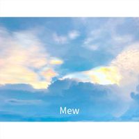 Mew - My Shade of Blue
