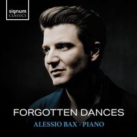 Alessio Bax - Forgotten Dances