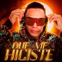 Renix - Que Me Hiciste (Explicit)