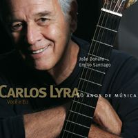 Carlos Lyra - Você e Eu