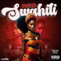 Red - Swahili (Explicit)