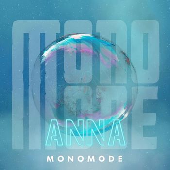 Monomode - Anna