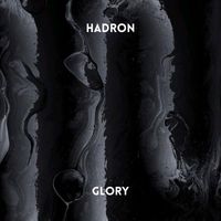 Hadron - Glory