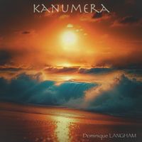 Dominique Langham - KANUMERA
