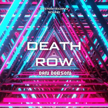 Dan Dobson - Death Row