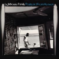 Lighthouse Family - Postcard From Heaven