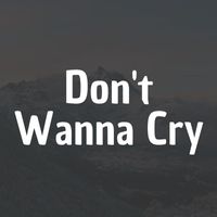 Feel Good - Don't Wanna Cry