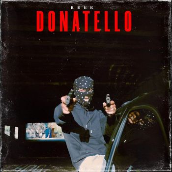 kele - Donatello (Explicit)