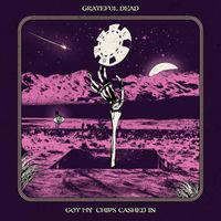 Grateful Dead - Got My Chips Cashed In (Live)