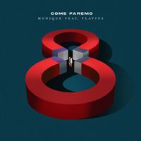 Monique - Come Faremo