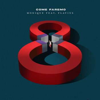 Monique - Come Faremo