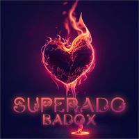 BADOX - Superado