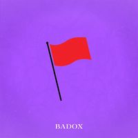 BADOX - Red Flag (Explicit)