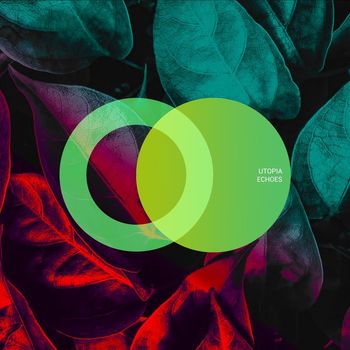 UTOPIA - Echoes