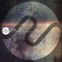 ASC - Moving Through Dreams