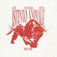 Don Joe - Istinto Animale (feat. Guè, Annalisa, Ernia) (Explicit)