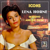 Lena Horne - Lena Horne - In Studio And On Stage (2024 Remaster)