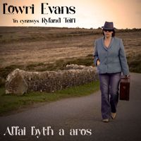 Lowri Evans - Allai byth a aros