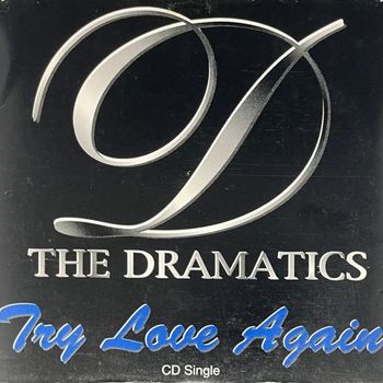 The Dramatics - Try Love Again (Digital Release)