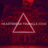 Josie - Heartbreak Triangle