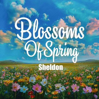 Sheldon - Blossoms of Spring