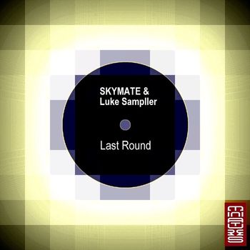 Skymate, Luke Sampller - Last Round