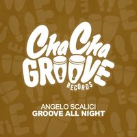Angelo Scalici - Groove All Night