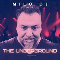 MILO DJ feat. BRUANGEL - The Underground