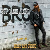 Billy Ray Cyrus - You Came Along