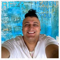 REZA - Heaven Sent You