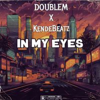 DoubleM - IN MY EYES (Explicit)