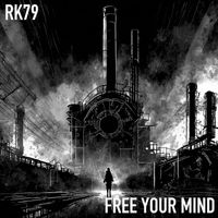 RK79 - Free your Mind