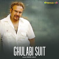 Sukhi Lally - Ghulabi Suit