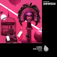 Kobes - Rum Boom (Remixes)