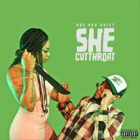 Britt - She Cut Throat (Explicit)