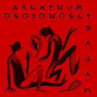 Zagan - Archiwum Osobowości (Explicit)
