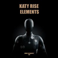 Katy Rise - Elements