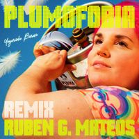 Yogurinha Borova - Plumofobia (Remix)
