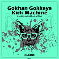 Gokhan Gokkaya - Kick Machine