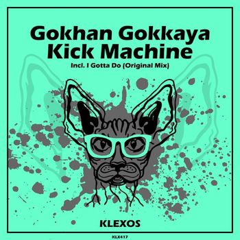 Gokhan Gokkaya - Kick Machine