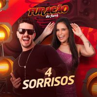 Furacão do Forró - 4 Sorrisos