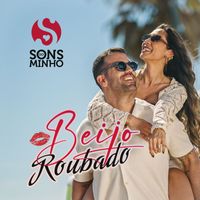 Sons do Minho - Beijo roubado