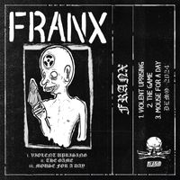 FRANX - Demo I (Explicit)