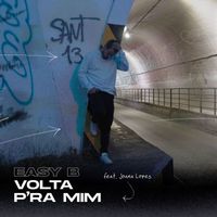 Easy B - Volta Para Mim
