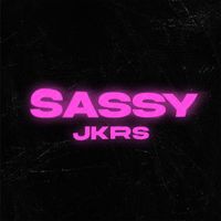 JKRS - Sassy