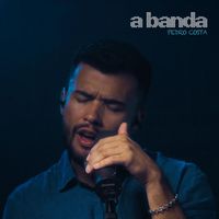 Pedro Costa - A Banda