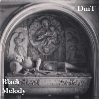 DmT - Black Melody